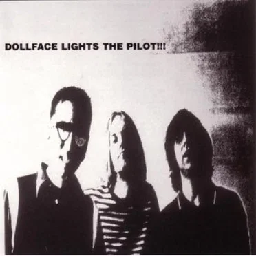 Lights The Pilot by Dollface - album cover