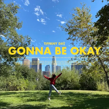 Gonna Be Okay by Tiffany Day - album cover