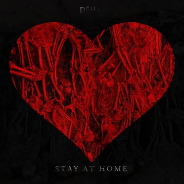 Just Stay at Home
