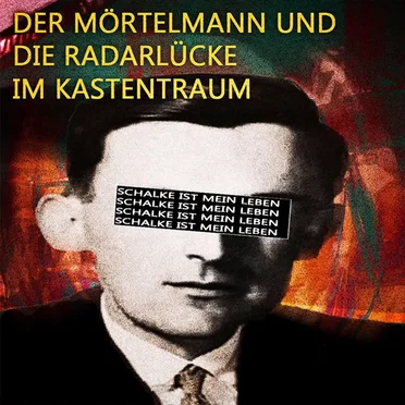 Der Mörtelmann und die Radarlücke im Kastentraum