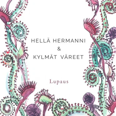 Lupaus by Hellä Hermanni & Kylmät Väreet - album cover