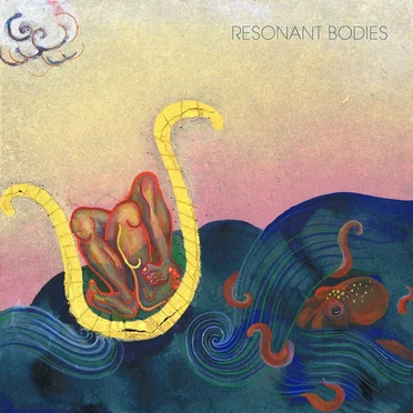 Resonant Bodies by Resonant Bodies - album cover