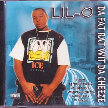 Da Fat Rat Wit da Cheese by Lil’ O - album cover