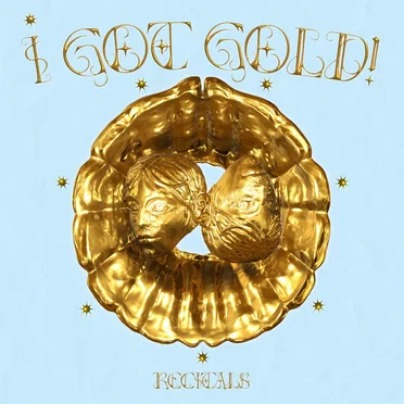 I GOT GOLD! by Recitals - album cover