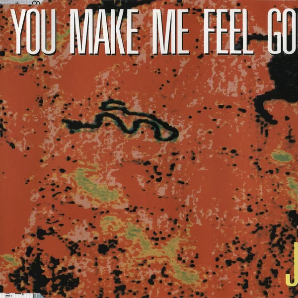 You Make Me Feel Good