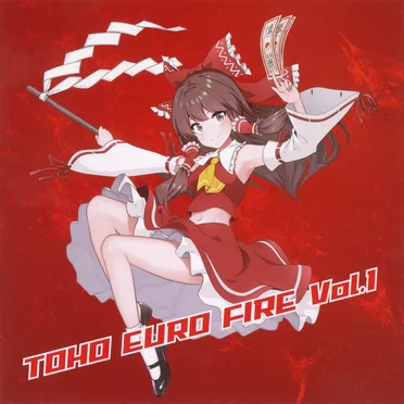 Toho Euro Fire Vol. 1 by Various Artists - album cover