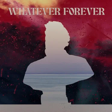 Whatever Forever by Joh Yoban - album cover