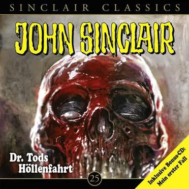 Sinclair Classics Folge 25: Dr. Tods Höllenfahrt
