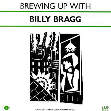 Brewing Up With Billy Bragg