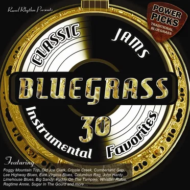 Bluegrass Classic Jams Power Picks: 30 Instrumental Favorites by Various Artists - album cover