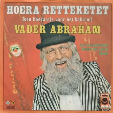 Hoera retteketet / Als je blauw bent wordt het zakje groen