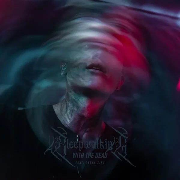 Sleepwalking With the Dead