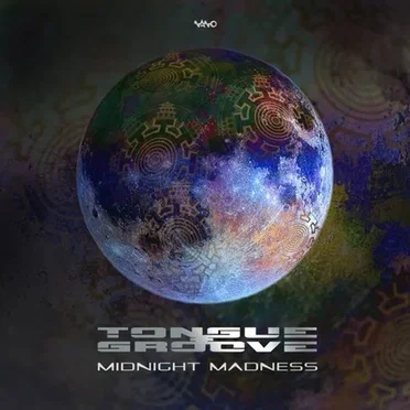 Midnight Madness by Tongue & Groove - album cover