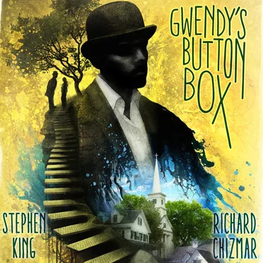 Gwendy's Button Box: The Button Box, Book 1 by Stephen King - album cover