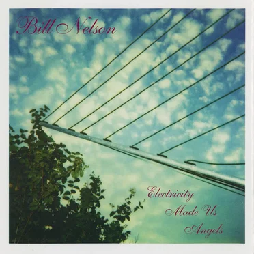 Electricity Made Us Angels