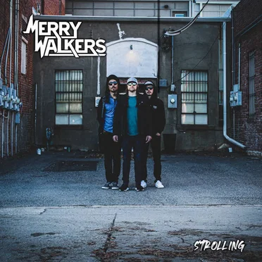 Strolling by Merry Walkers - album cover