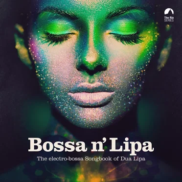 Bossa n' Lipa by Various Artists - album cover