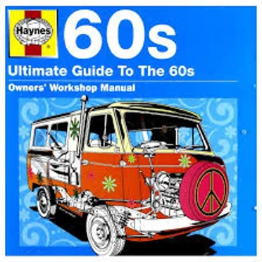 Haynes Ultimate Guide to the 60s by Various Artists - album cover