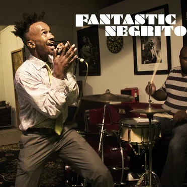 Fantastic Negrito
