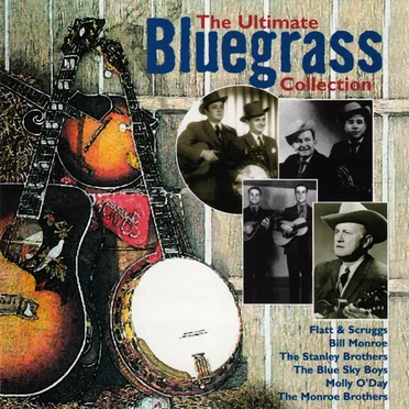 The Ultimate Bluegrass Collection by Various Artists - album cover
