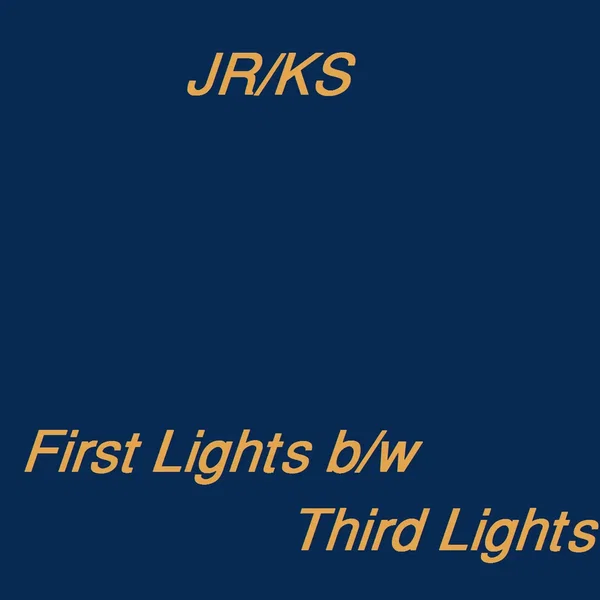 "First Lights" b/w "Third Lights"