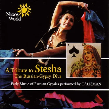 A Tribute to Stesha, the Russian-Gypsy Diva by Talisman - album cover