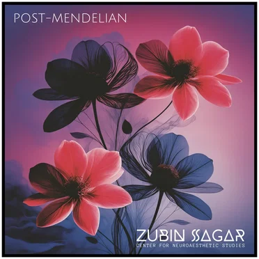 Post-Mendelian by Zubin Sagar Center for Neuroaesthetic Studies - album cover