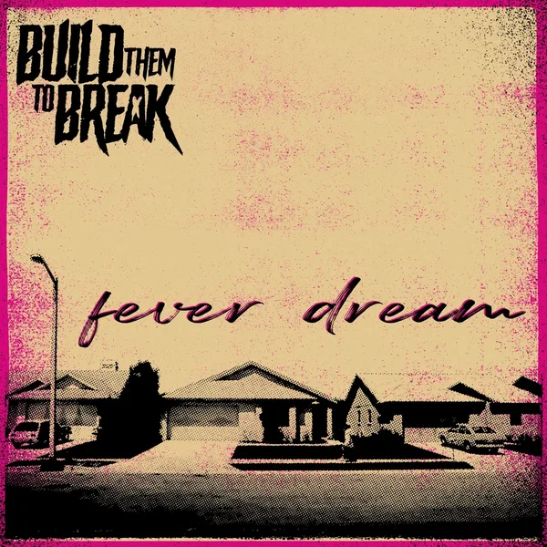 Fever Dream
