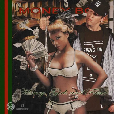 Money, Girls and Fame by Money Boy - album cover