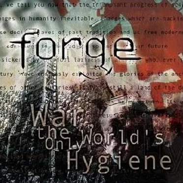 War, the World's Only Hygiene by Forge - album cover