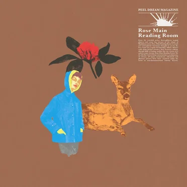 Rose Main Reading Room by Peel Dream Magazine - album cover