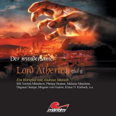 Der wundersame Lord Atherton, Teil 5