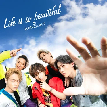Life is so beautiful by BANQUET - album cover
