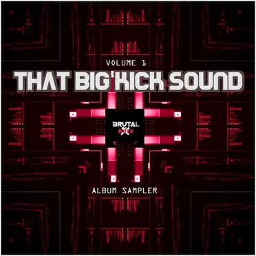 That Big Kick Sound, Volume 1: Album Sampler by Various Artists - album cover