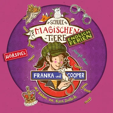 Die Schule der magischen Tiere - Endlich Ferien 8 - Franka und Cooper by Margit Auer - album cover