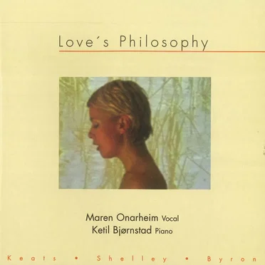 Love's Philosophy - Keats, Shelley, Byron