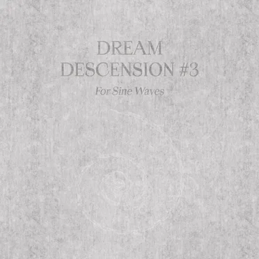 Dream Descension #3