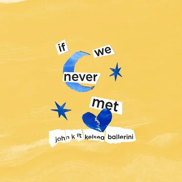 if we never met