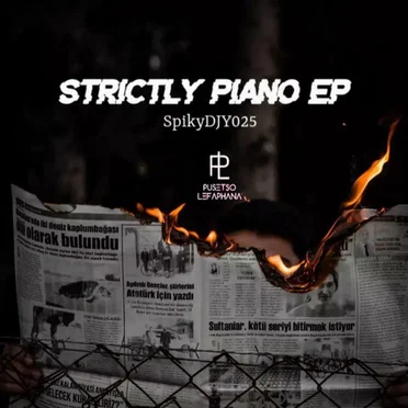 Strictly Piano EP by SpikyDJY025 - album cover