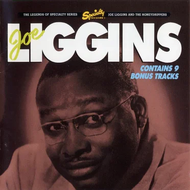 Joe Liggins and the Honeydrippers by Joe Liggins and the Honeydrippers - album cover