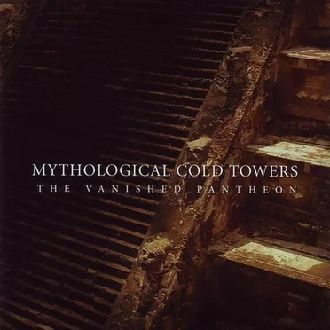 The Vanished Pantheon by Mythological Cold Towers - album cover