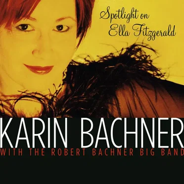 Spotlight On Ella Fitzgerald by Karin Bachner - album cover