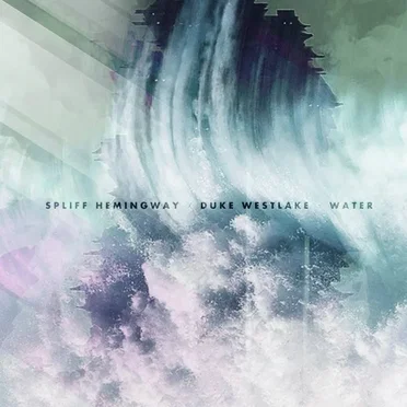 Spliff Hemingway & Duke Westlake