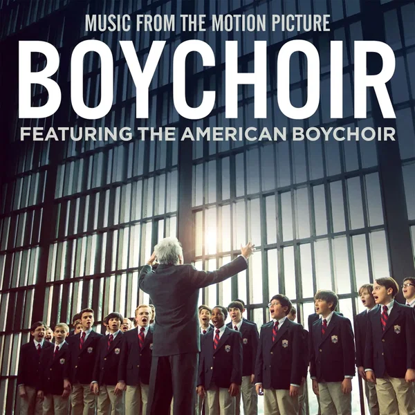 Boychoir (Music From the Motion Picture)