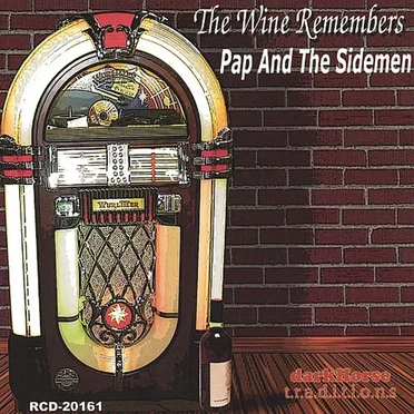 The Wine Remembers by Pap and the Sidemen - album cover