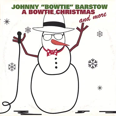 A Bowtie Christmas and More by John "Bowtie" Barstow - album cover