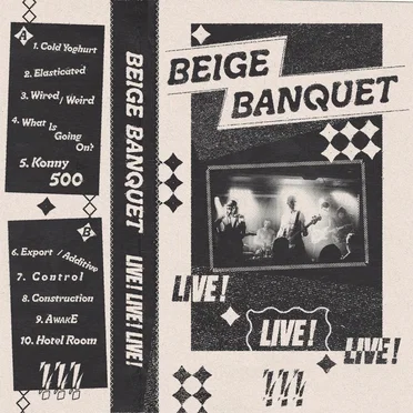 LIVE! LIVE! LIVE! by Beige Banquet - album cover