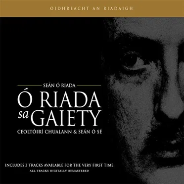 Ó Riada sa Gaiety