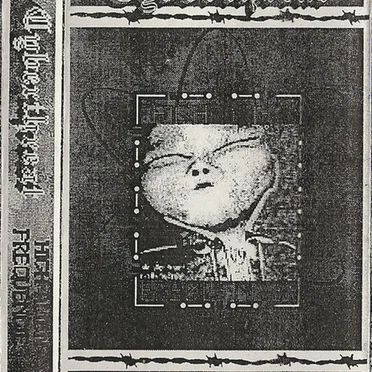 High Alien Frequencies