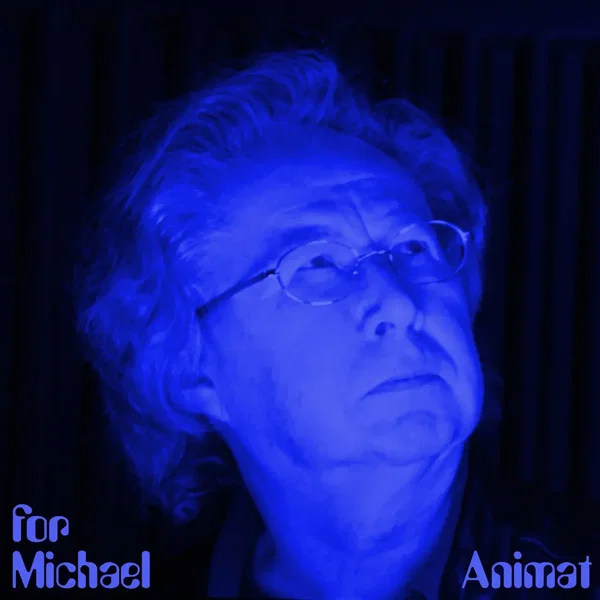 For Michael